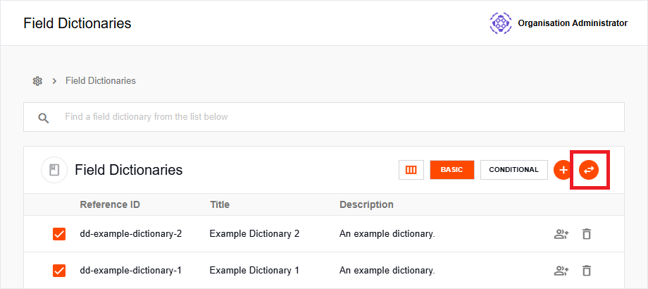 Create Conditional Field Dictionaries button